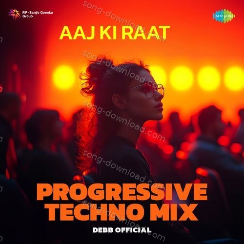 Aaj Ki Raat Progressive Techno Mix Suraj Jagan MP3 Download